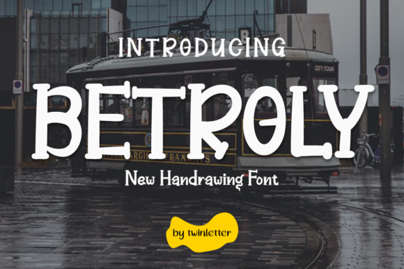 Betroly: A Bold Playful Display Font That Brings Brands to Life