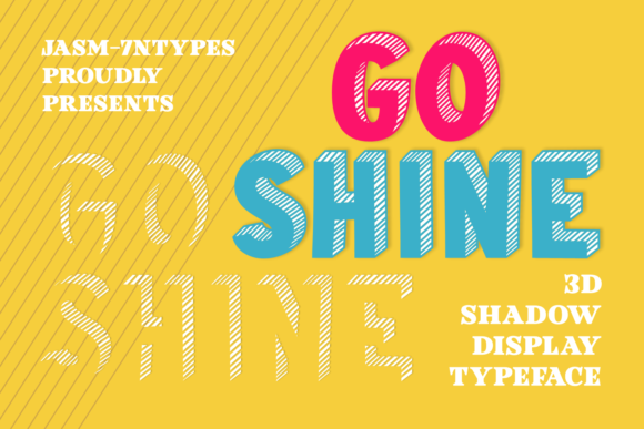 Go Shine: A Bold Display Font for Makers
