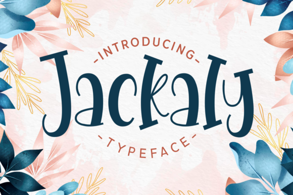 Jackaly: A Quirky Display Font for Digital Design