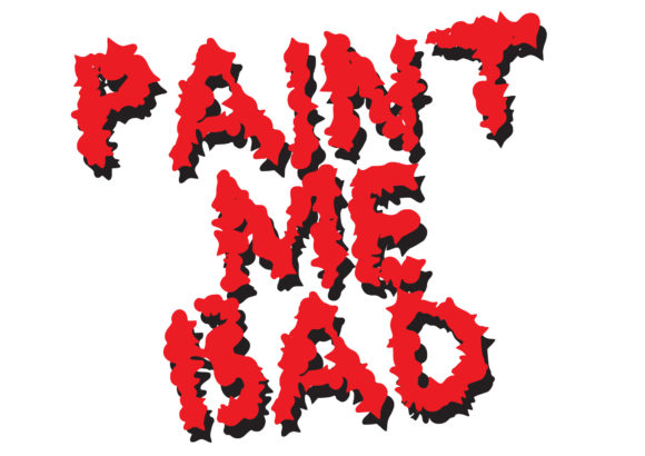 Paint Me Bad: A Brush Display Font for Unforgettable Hero Moments