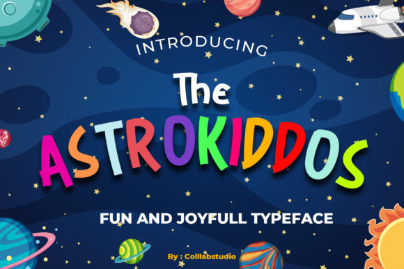 The Astrokiddos: A Friendly Display Font for Brand Building